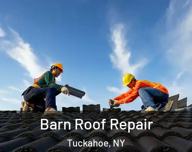  Barn Roof Repair Tuckahoe, NY