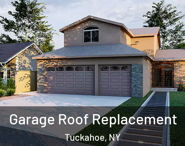  Garage Roof Replacement Tuckahoe, NY