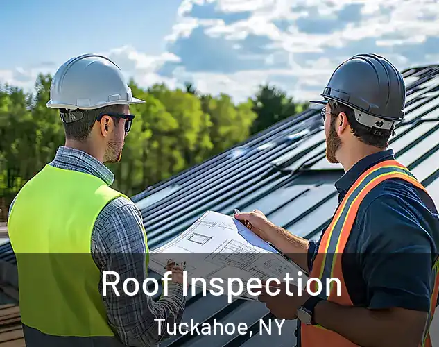  Roof Inspection Tuckahoe, NY
