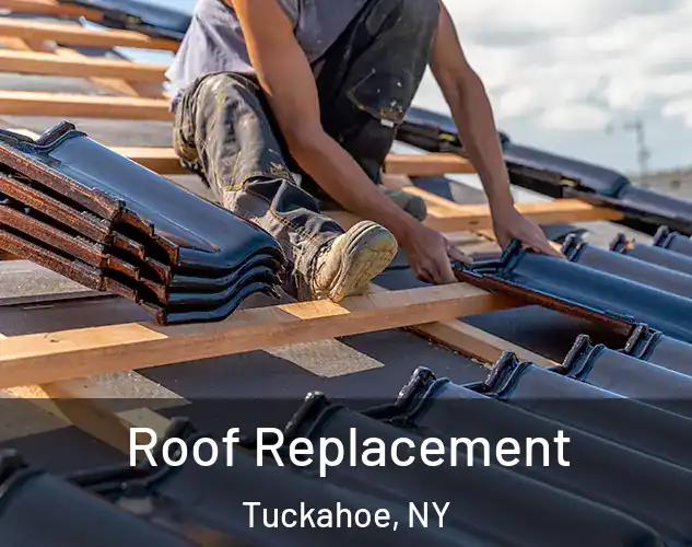  Roof Replacement Tuckahoe, NY