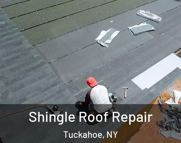  Shingle Roof Repair Tuckahoe, NY