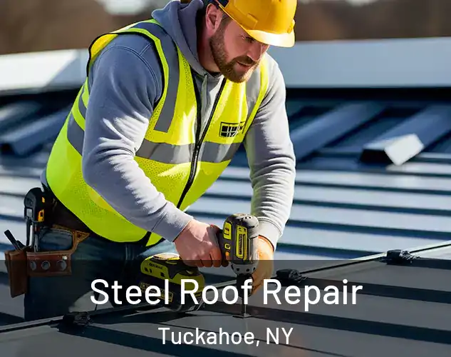  Steel Roof Repair Tuckahoe, NY