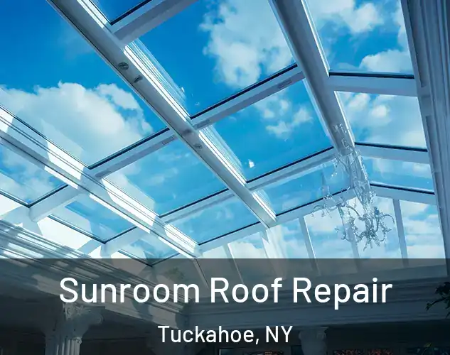  Sunroom Roof Repair Tuckahoe, NY