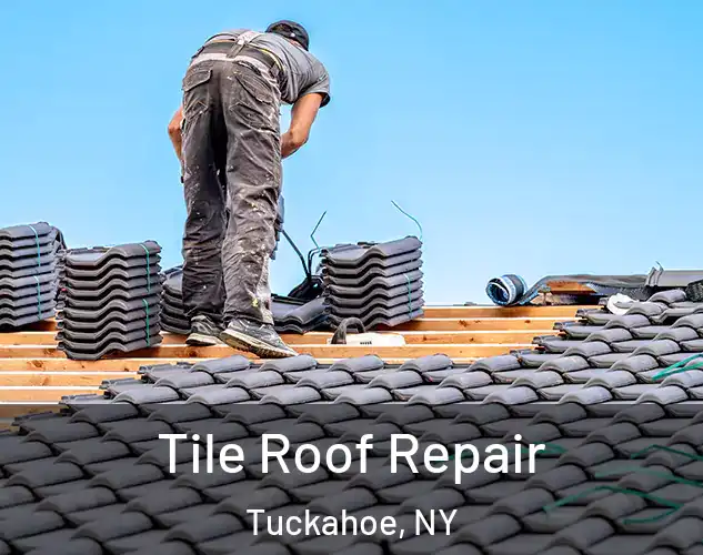  Tile Roof Repair Tuckahoe, NY
